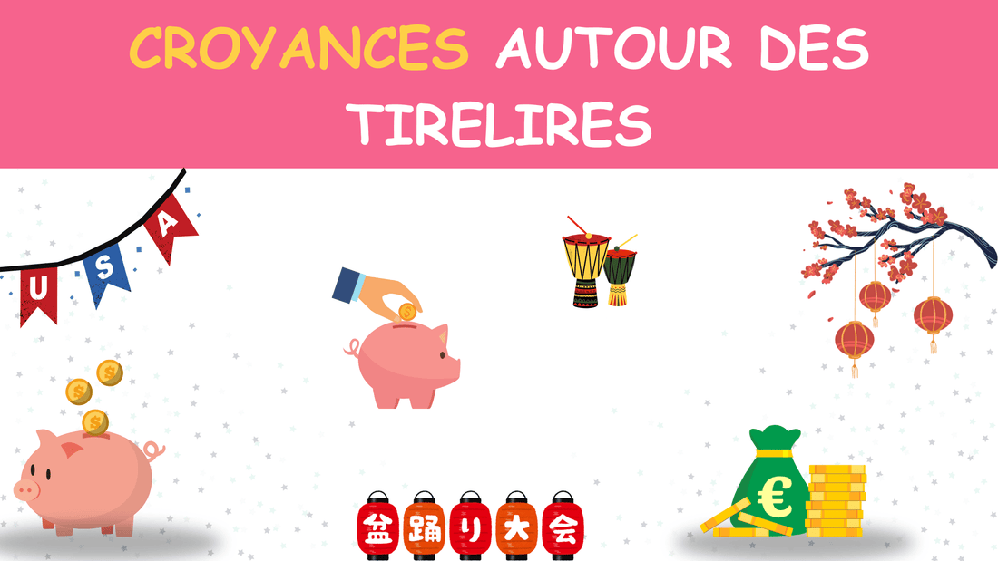 Croyances autour des tirelires