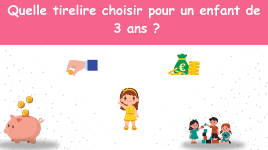 Quelle tirelire choisir pour un enfant de 3 ans ?
